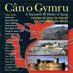 Various - Can O Gymru / A Souvenir Of Wales In Song FLAC
