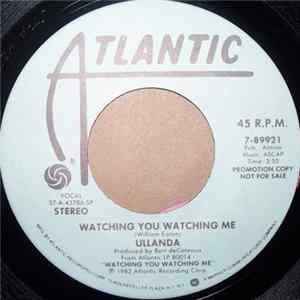 Ullanda - Watching You Watching Me FLAC