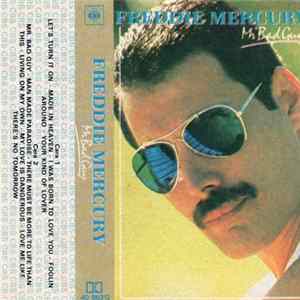Freddie Mercury - Mr. Bad Guy FLAC