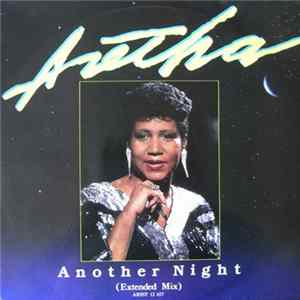 Aretha Franklin - Another Night (Extended Mix) FLAC