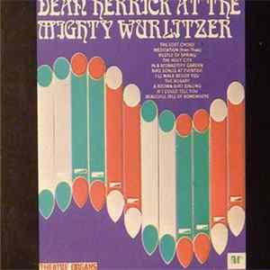 Dean Herrick - Dean Herrick At The Mighty Wurlitzer FLAC