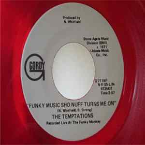 The Temptations - Funky Music Sho Nuff Turns Me On FLAC
