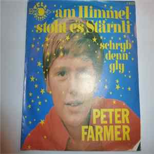 Peter Farmer - Am Himmel Stoht Es Stärnli FLAC