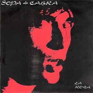 Sopa De Cabra - Carrer Dels Torrats FLAC