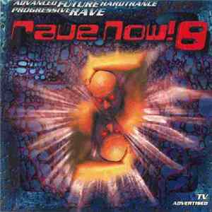 Various - Rave Now! 8 FLAC