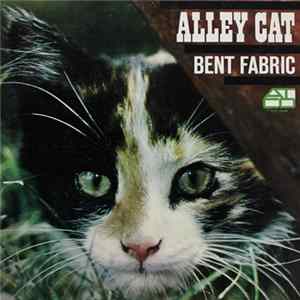 Bent Fabric - Alley Cat FLAC