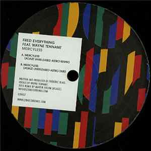 Fred Everything Feat. Wayne Tennant - Mercyless FLAC