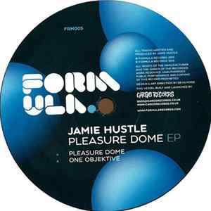 Jamie Hustle - Pleasure Dome EP FLAC