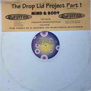 The Drop Lid Project - Part 1 - Mind & Body FLAC