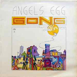 Gong - Angel's Egg (Radio Gnome Invisible Part 2) FLAC