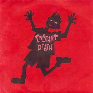 Instant Death - Everything Is Golden / The Overture Instant Death FLAC