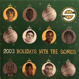 Various - 2003 Holidays With The Sonics FLAC
