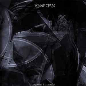 Amneciam - Angustias Irreparables FLAC
