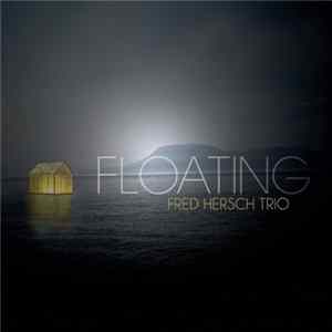 Fred Hersch Trio - Floating FLAC