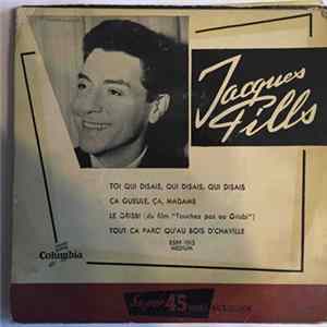 Jacques Pills - Toi Qui Disais, Qui Disais, Qui Disais FLAC