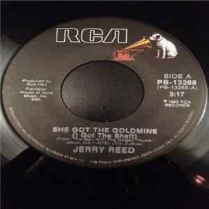 Jerry Reed - She Got The Goldmine (I Got The Shaft)/44 FLAC