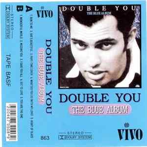 Double You - The Blue Album FLAC
