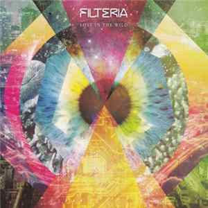 Filteria - Lost In The Wild FLAC