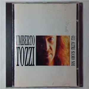 Umberto Tozzi - Gli Altri Siamo Noi FLAC