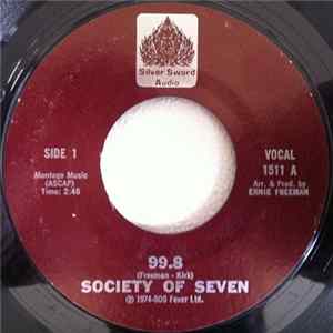 Society Of Seven - 99.8 FLAC