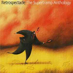Supertramp - Retrospectacle (The Supertramp Anthology) FLAC