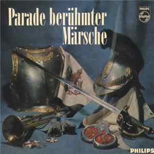 Various - Parade Berühmter Märsche FLAC