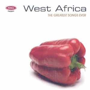 Various - West Africa - The Greatest Songs Ever FLAC