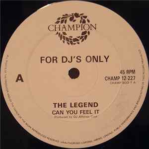 The Legend - Can You Feel It FLAC
