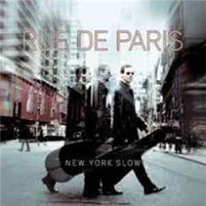 Rue De Paris - New York Slow FLAC