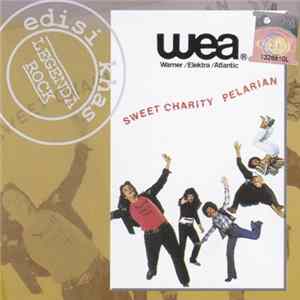 Sweet Charity - Pelarian FLAC