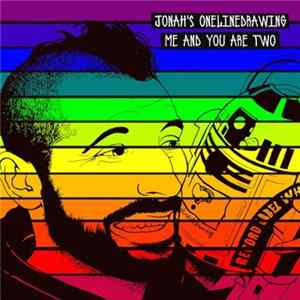 Jonah's Onelinedrawing - Me And You Are Two FLAC