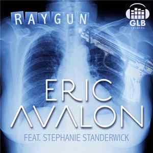 Eric Avalon Feat. Stephanie Standerwick - Raygun FLAC