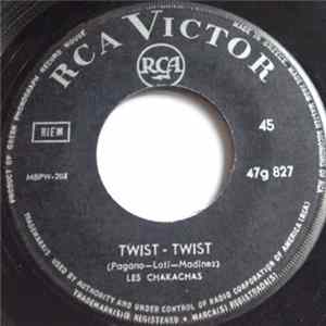 Les Chakachas - Twist - Twist / Baila La Bamba FLAC