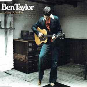 Ben Taylor - Nothing I Can Do FLAC