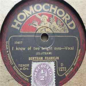 Bertram Franklin - I Know Of Two Bright Eyes / The Gentle Maiden FLAC