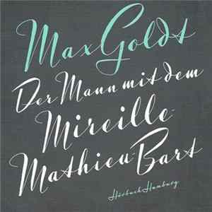 Max Goldt - Der Mann Mit Dem Mireille-Mathieu-Bart FLAC