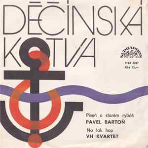 Pavel Bartoň / VH Kvartet - Píseň O Starém Rybáři / No Tak Hop FLAC