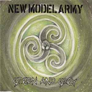New Model Army - Green And Grey FLAC