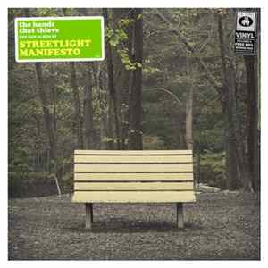 Streetlight Manifesto - The Hands That Thieve FLAC