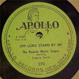 The Roberta Martin Singers of Chicago - Oh! Lord Stand By Me / He Didn't Mind Dying FLAC