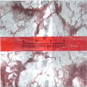 Aube - Monochordattune FLAC