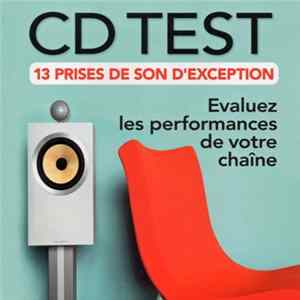 Various - CD Test - 13 Prises De Son D'Exception FLAC
