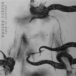 Frozen Corpse - Lack Of Interest FLAC