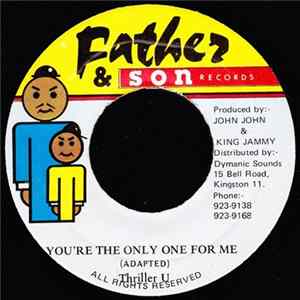 Thriller U - You're The Only One For Me FLAC