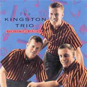 The Kingston Trio - Capitol Collectors Series FLAC