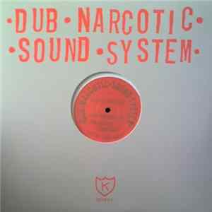 Dub Narcotic Sound System - Ridin Shotgun FLAC