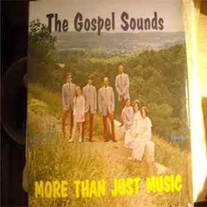 The Gospel Sounds - More Than Just Music FLAC