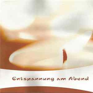 Nik Tyndall - Entspannung Am Abend FLAC