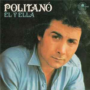 Politanó - El Y Ella FLAC