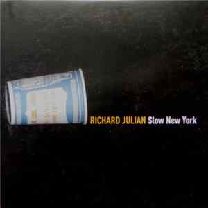 Richard Julian - Slow New York FLAC